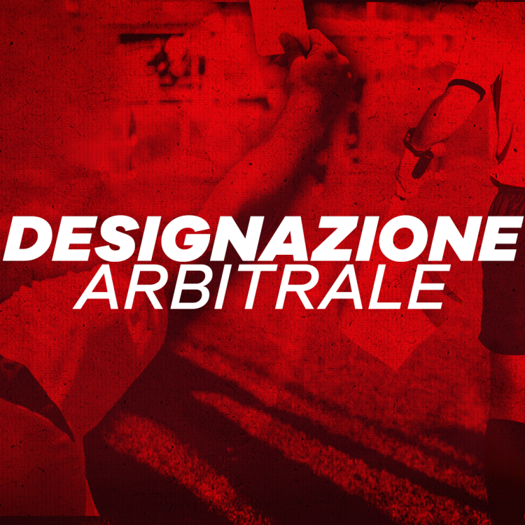 La designazione arbitrale per il secondo match casalingo